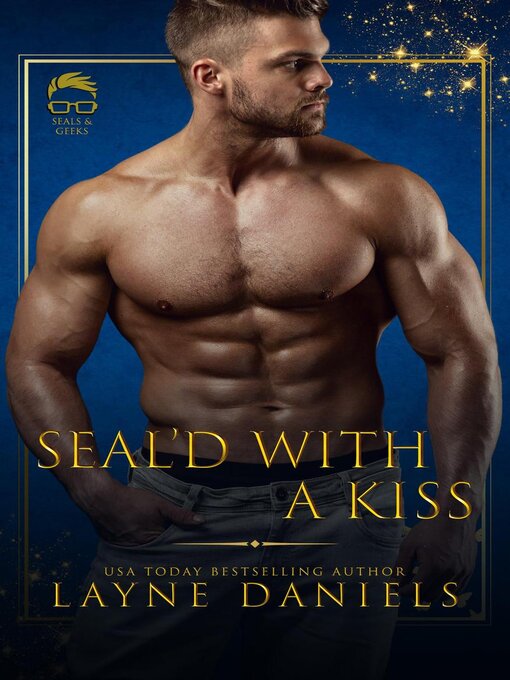 Title details for SEAL'd With a Kiss by Layne Daniels - Available